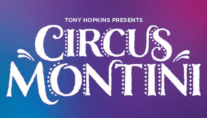 Circus Montini - North Berwick