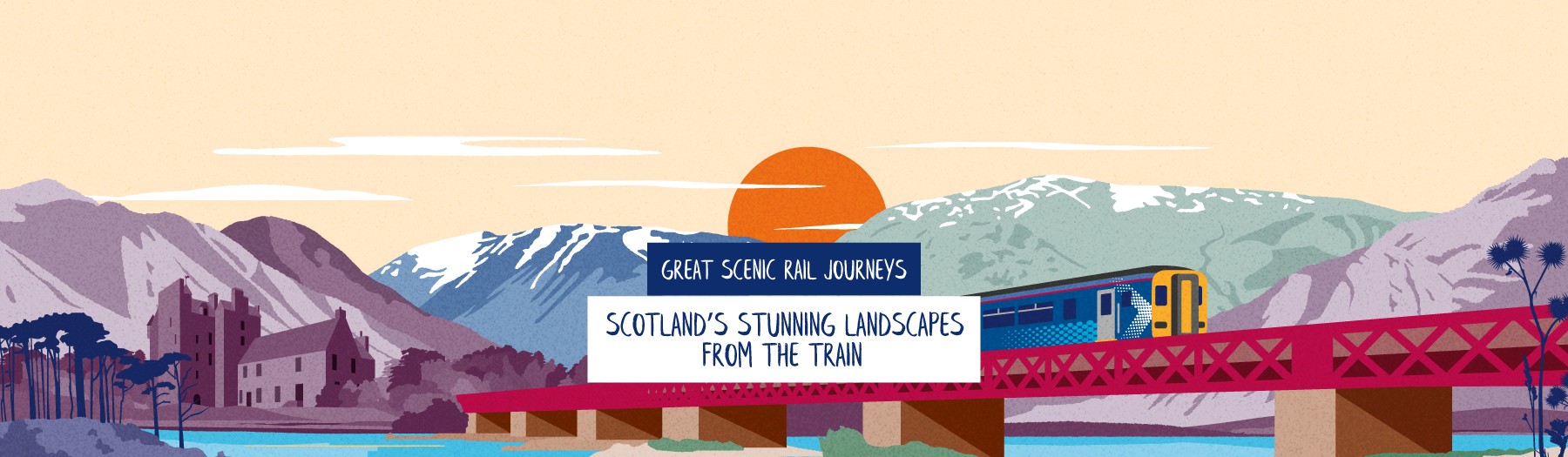 Great Scenic Rail Journeys - Scotland's stunning landscapes from train