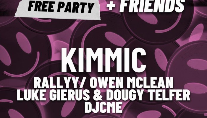 Kimmic + Friends [Free Party]