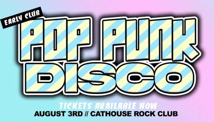 Pop Punk Disco (Early Club)