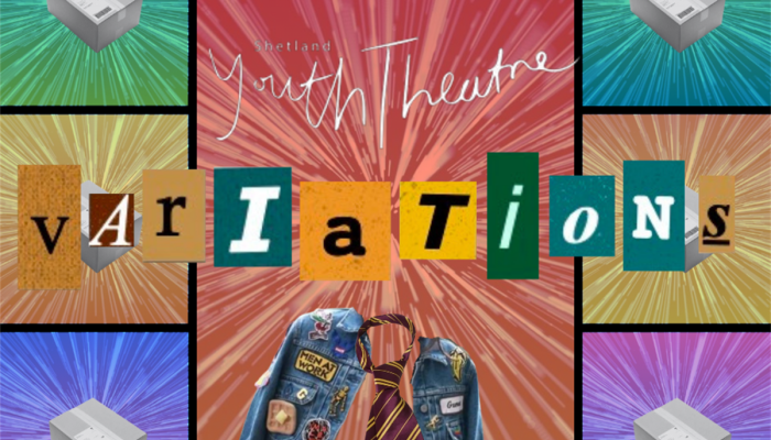 Shetland Youth Theatre presents 'Variations' by Katie Hims