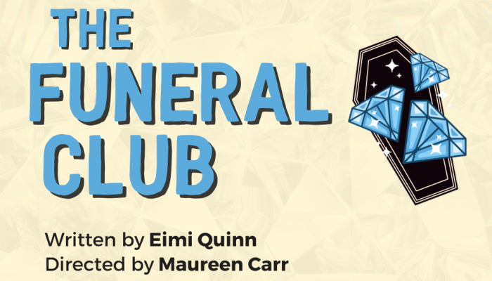 A Play, A Pie & A Pint - The Funeral Club